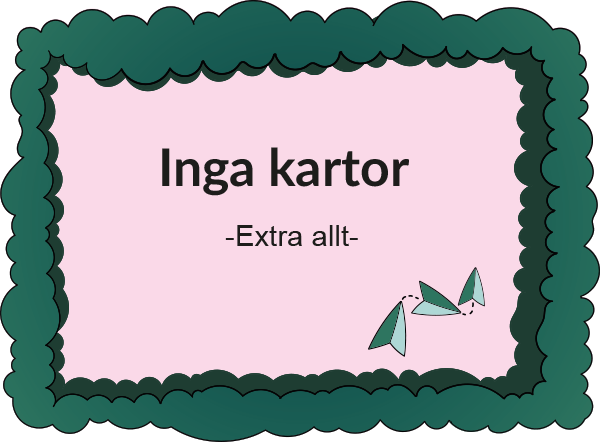 Inga kartor – Extra allt